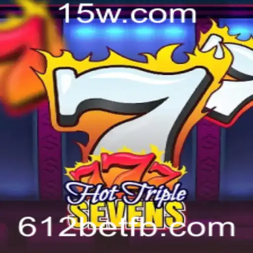 Descubra o Mundo do HotTripleSevens: O Emocionante Jogo de Cassino