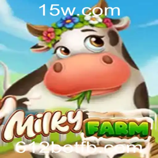 Descubra o Mundo de MilkyFarm: A Nova Sensação com 612bet
