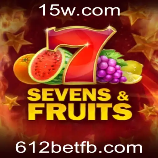 Jogue SevensFruits no 612bet: Descubra as Emoções deste Slot Clássico